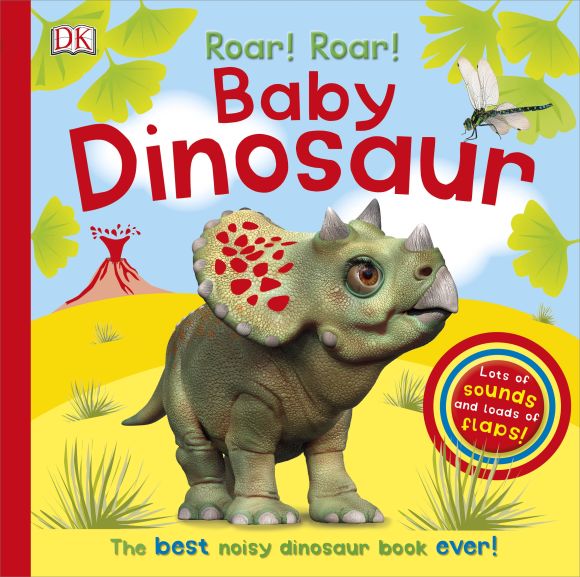 Roar! Roar! Baby Dinosaur Board book cover of Roar! Roar! Baby Dinosaur