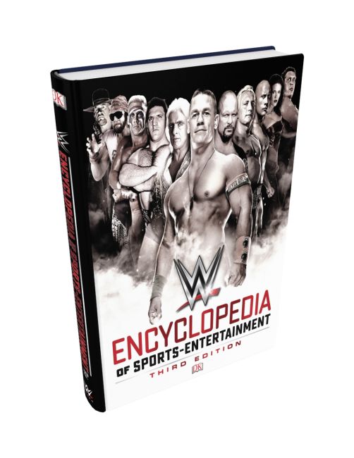 WWE Encyclopedia Of Sports Entertainment, 3rd Edition Hardback cover of WWE Encyclopedia Of Sports Entertainment, 3rd Edition