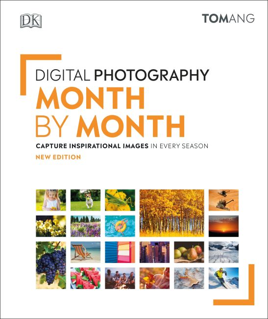 Digital Photography Month by Month Hardback cover of Digital Photography Month by Month