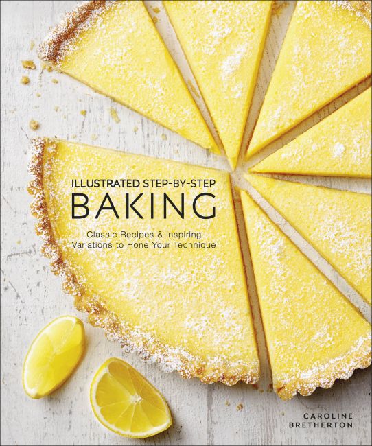 Illustrated Step-by-Step Baking Hardback cover of Illustrated Step-by-Step Baking