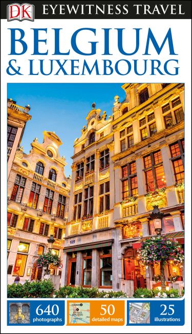 DK Eyewitness Travel Guide Belgium and Luxembourg Flexibound cover of DK Eyewitness Travel Guide Belgium and Luxembourg