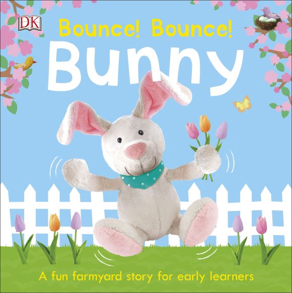 Bounce! Bounce! Bunny Board book cover of Bounce! Bounce! Bunny