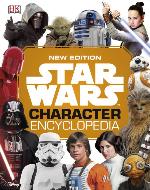 Star Wars Character Encyclopedia New Edition Hardback cover of Star Wars Character Encyclopedia New Edition