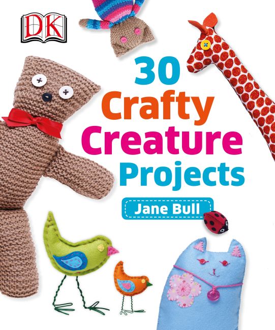 30 Crafty Creature Projects eBook cover of 30 Crafty Creature Projects