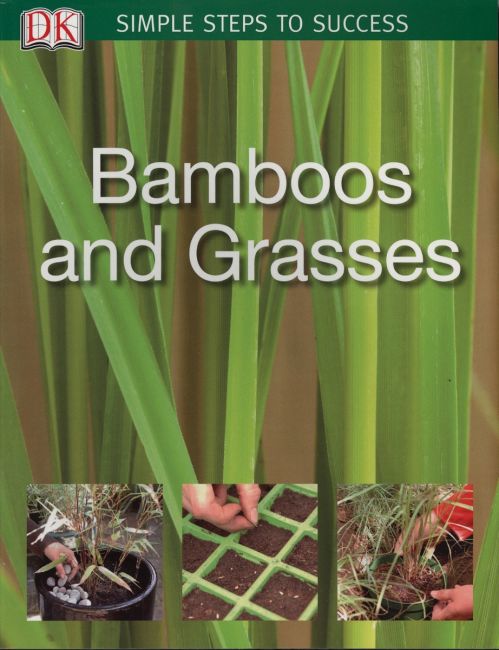 Simple Steps to Success: Bamboos & Grasses eBook cover of Simple Steps to Success: Bamboos & Grasses