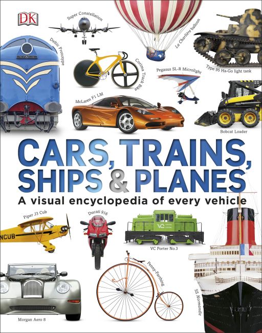 Cars, Trains, Ships and Planes Hardback cover of Cars, Trains, Ships and Planes