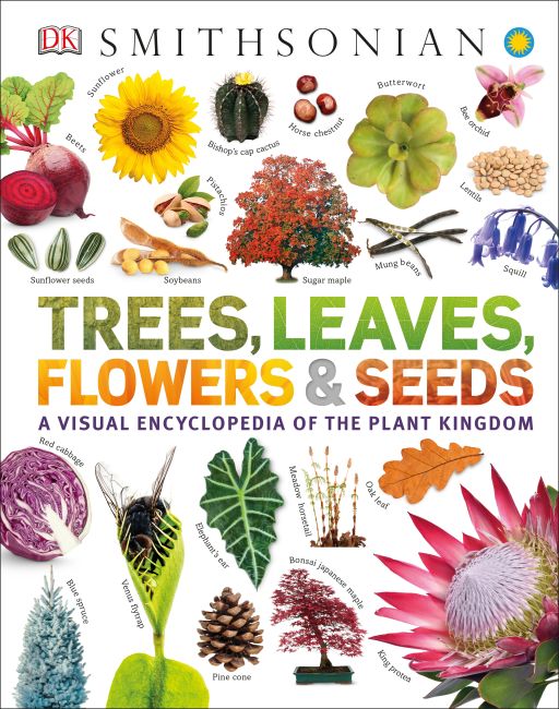 Trees, Leaves, Flowers & Seeds Hardback cover of Trees, Leaves, Flowers & Seeds