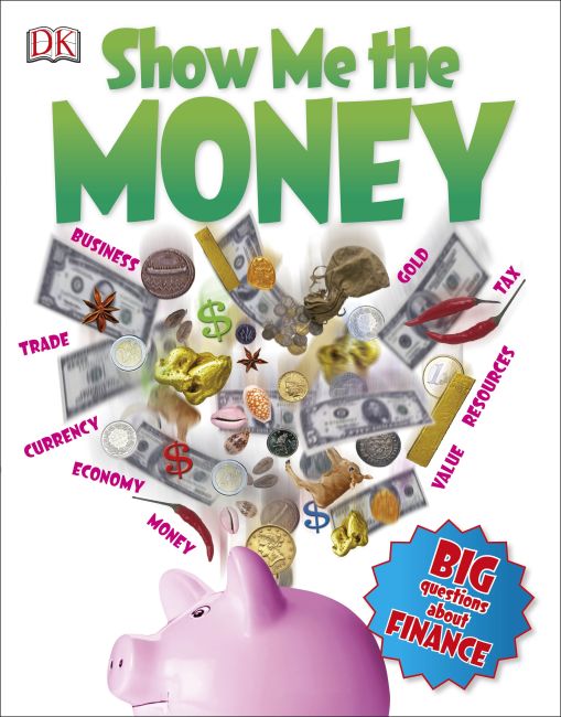 Show Me the Money Paperback cover of Show Me the Money