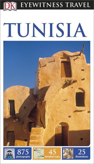 DK Eyewitness Travel Guide Tunisia eBook cover of DK Eyewitness Travel Guide Tunisia