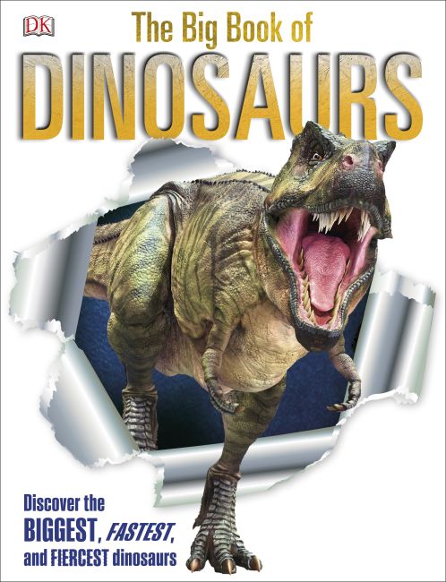 The Big Book of Dinosaurs Hardback cover of The Big Book of Dinosaurs