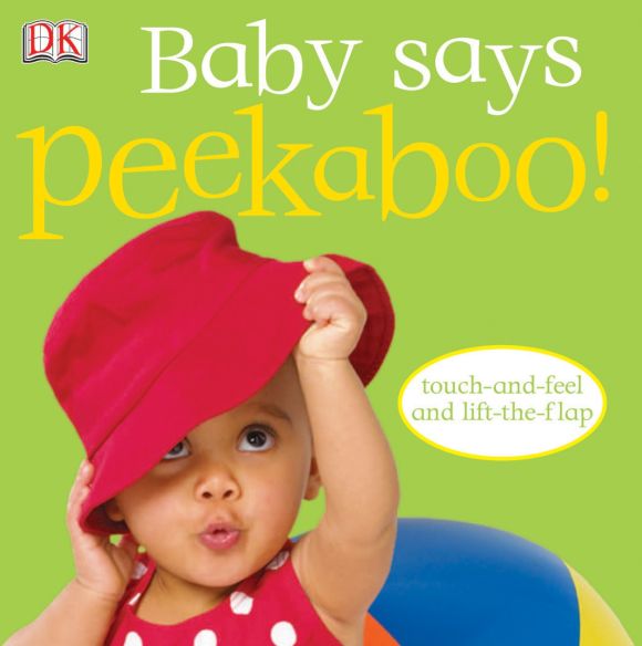 Baby Says Peekaboo! Board book cover of Baby Says Peekaboo!