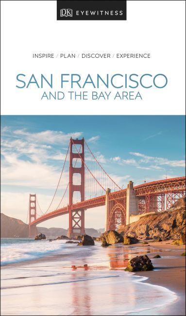 DK Eyewitness San Francisco and the Bay Area Paperback cover of DK Eyewitness San Francisco and the Bay Area