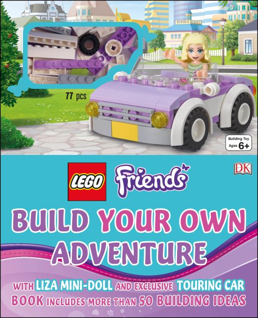 LEGO FRIENDS: Build Your Own Adventure Hardback cover of LEGO FRIENDS: Build Your Own Adventure