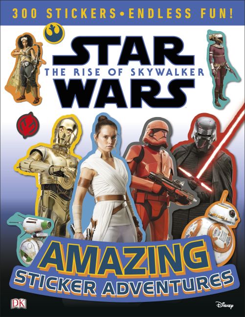 Star Wars The Rise of Skywalker Amazing Sticker Adventures Paperback cover of Star Wars The Rise of Skywalker Amazing Sticker Adventures