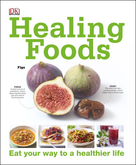 Healing Foods Hardback cover of Healing Foods