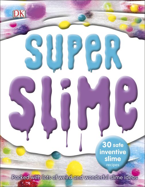Super Slime Flexibound cover of Super Slime