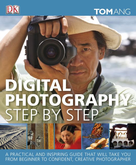 Digital Photography Step by Step Hardback cover of Digital Photography Step by Step