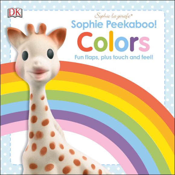 Sophie la Girafe: Sophie Peekaboo! Colors Board book cover of Sophie la Girafe: Sophie Peekaboo! Colors