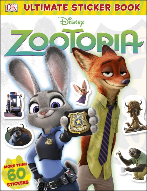 Ultimate Sticker Book: Disney Zootopia Paperback cover of Ultimate Sticker Book: Disney Zootopia