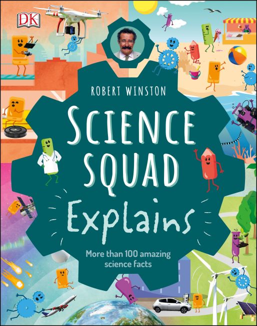 Robert Winston Science Squad Explains Hardback cover of Robert Winston Science Squad Explains