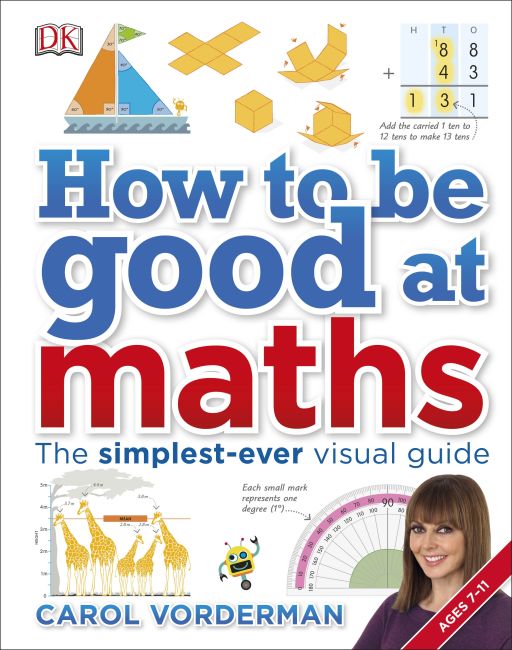 How to be Good at Maths Hardback cover of How to be Good at Maths