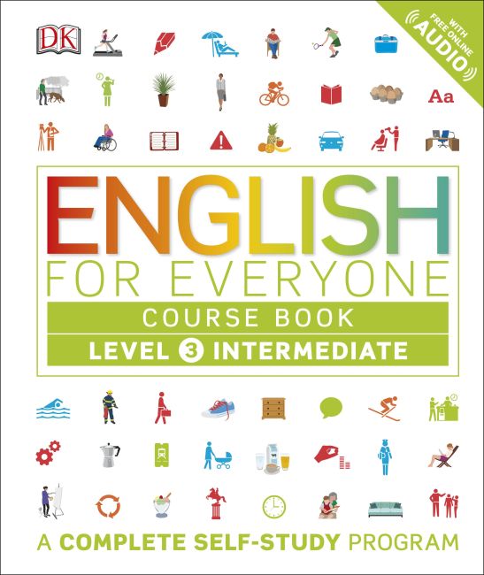 English for Everyone: Level 3: Intermediate, Course Book Hardback cover of English for Everyone: Level 3: Intermediate, Course Book