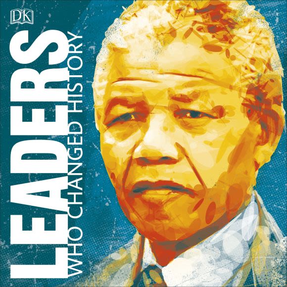 Leaders Who Changed History Hardback cover of Leaders Who Changed History