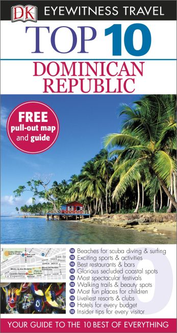 Paperback cover of Top 10 Dominican Republic