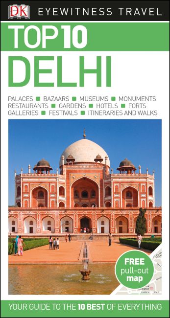 Paperback cover of DK Eyewitness Top 10 Delhi