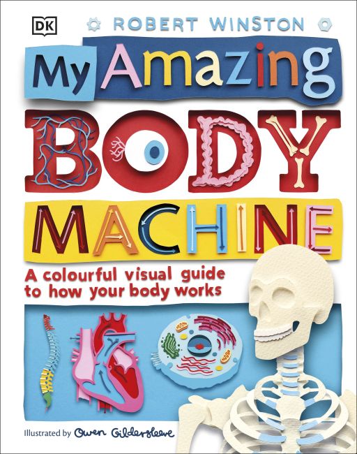 Hardback cover of My Amazing Body Machine