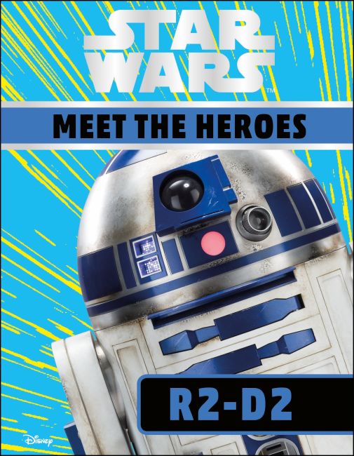 Hardback cover of Star Wars Meet the Heroes R2-D2