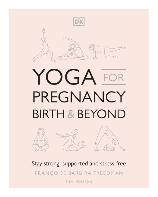 Paperback cover of Yoga for Pregnancy, Birth and Beyond