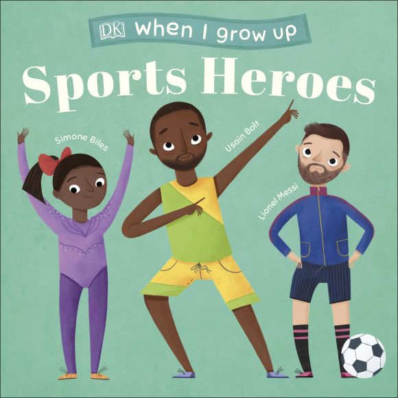 Board book cover of When I Grow Up - Sports Heroes