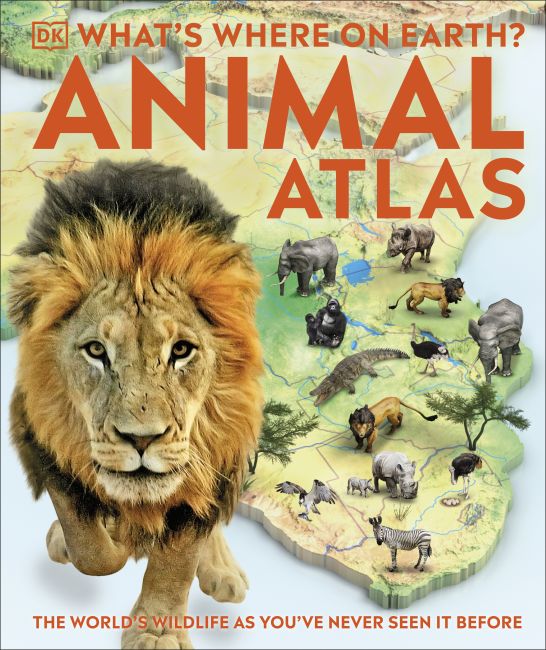 Hardback cover of What's Where on Earth? Animal Atlas