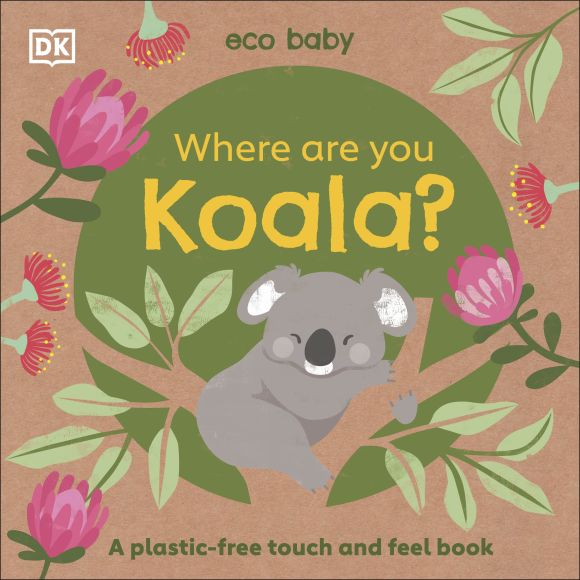 Where Are You? Koala Board book cover of Where Are You? Koala