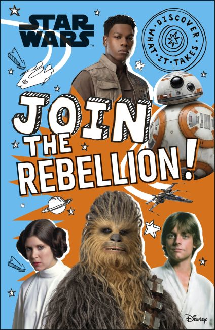 Star Wars Join the Rebellion! Paperback cover of Star Wars Join the Rebellion!