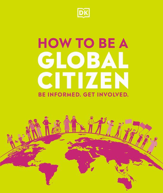 How to be a Global Citizen Hardback cover of How to be a Global Citizen