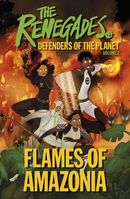 Paperback cover of The Renegades Flames of Amazonia