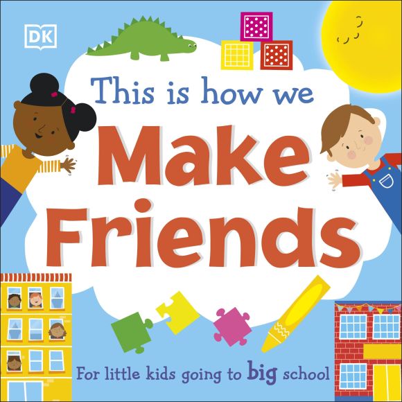 This Is How We Make Friends Board book cover of This Is How We Make Friends