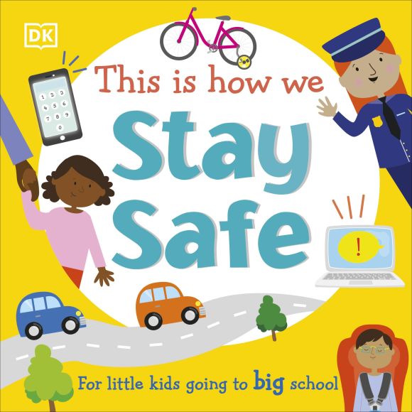 This Is How We Stay Safe Board book cover of This Is How We Stay Safe