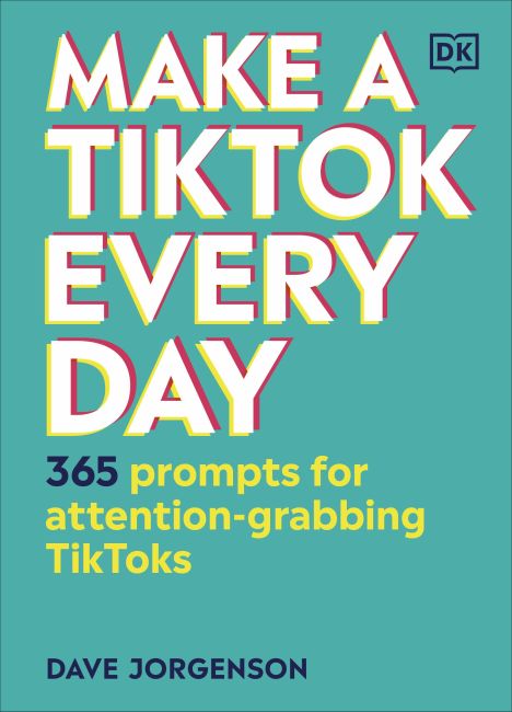 Hardback cover of Make a TikTok Every Day