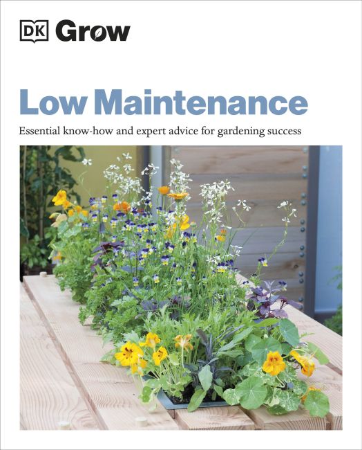 Paperback cover of Grow Low Maintenance