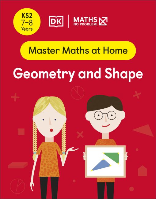 Maths — No Problem! Geometry and Shape, Ages 7-8 (Key Stage 2) Paperback cover of Maths — No Problem! Geometry and Shape, Ages 7-8 (Key Stage 2)