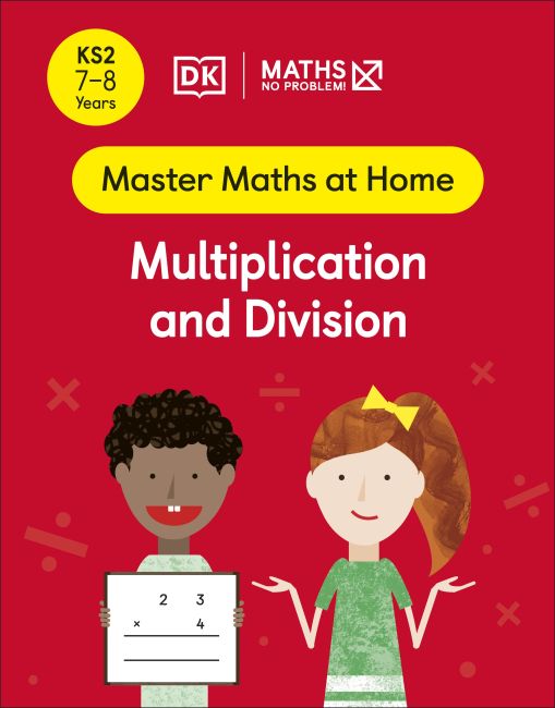 Paperback cover of Maths — No Problem! Multiplication and Division, Ages 7-8 (Key Stage 2)