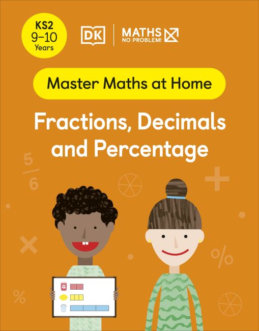 Maths — No Problem! Fractions, Decimals and Percentage, Ages 9-10 (Key Stage 2) Paperback cover of Maths — No Problem! Fractions, Decimals and Percentage, Ages 9-10 (Key Stage 2)
