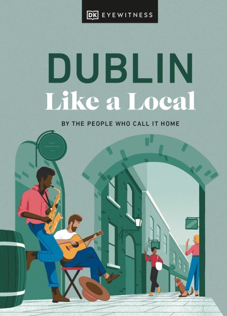 Hardback cover of Dublin Like a Local