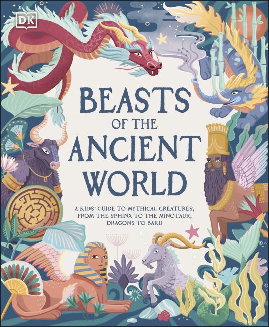 Beasts of the Ancient World Hardback cover of Beasts of the Ancient World