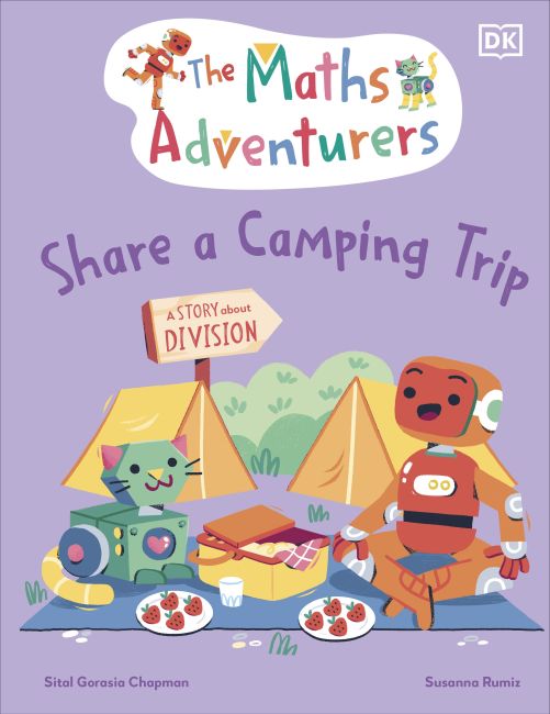 The Maths Adventurers Share a Camping Trip Hardback cover of The Maths Adventurers Share a Camping Trip