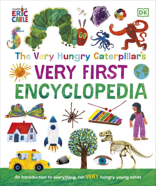 Hardback cover of The Very Hungry Caterpillar's Very First Encyclopedia