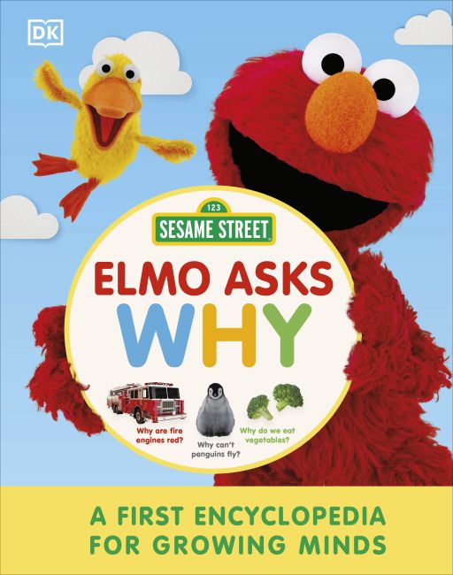 Hardback cover of Sesame Street Elmo Asks Why?